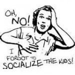 Forgot to Socialize Kids Square Pic