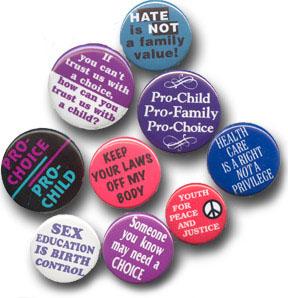 Pro Choice Buttons